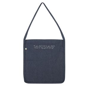 If you don't do it... Tote Bag