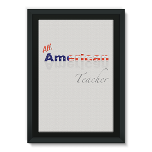 All American Teacher Framed Eco-Canvas