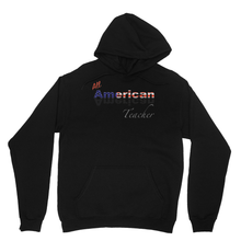 All American Teacher Heavy Blend Hooded Sweatshirt