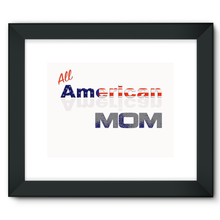 All American Mom Framed Fine Art Print