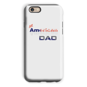 All American Dad Phone Case