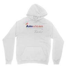 All American Teacher Heavy Blend Hooded Sweatshirt