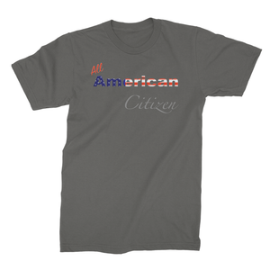 All American Citizen Unisex Fine Jersey T-Shirt