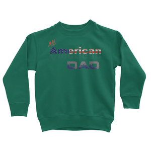 All American Dad Kids' Sweatshirt