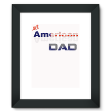 All American Dad Framed Fine Art Print