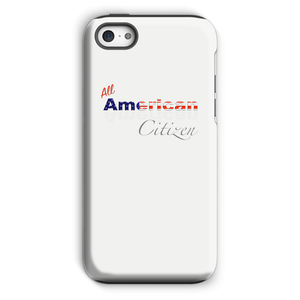 All American Citizen Phone Case