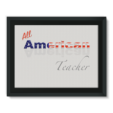 All American Teacher Framed Canvas