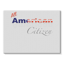 All American Citizen Stretched Eco-Canvas