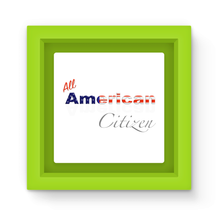 All American Citizen Magnet Frame