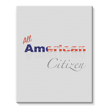 All American Citizen Stretched Eco-Canvas