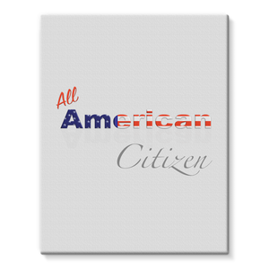 All American Citizen Stretched Eco-Canvas