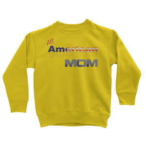 All American Mom Kids' Sweatshirt