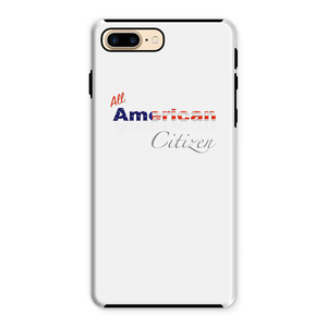 All American Citizen Phone Case