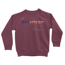 All American Teacher Kids' Sweatshirt