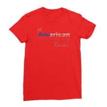 All American Teacher Women's Fine Jersey T-Shirt