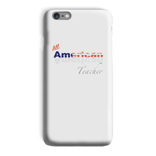 All American Teacher Phone Case