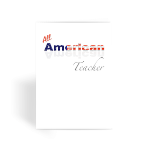 All American Teacher Greeting Card