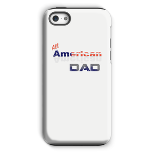 All American Dad Phone Case