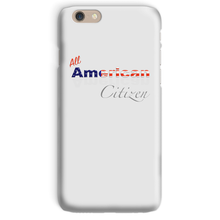 All American Citizen Phone Case