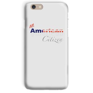 All American Citizen Phone Case