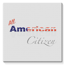 All American Citizen Stretched Eco-Canvas