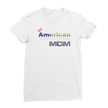 All American Mom Women's Fine Jersey T-Shirt