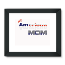 All American Mom Framed Fine Art Print