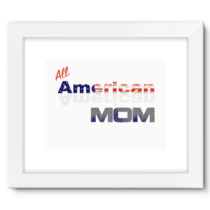 All American Mom Framed Fine Art Print