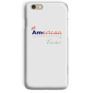 All American Teacher Phone Case