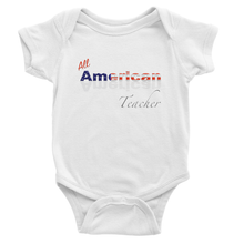 All American Teacher Baby Bodysuit