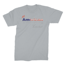 All American Teacher Unisex Fine Jersey T-Shirt