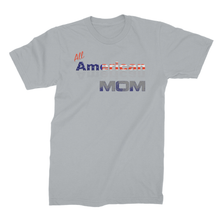 All American Mom Unisex Fine Jersey T-Shirt
