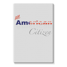 All American Citizen Stretched Eco-Canvas