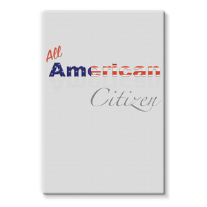 All American Citizen Stretched Eco-Canvas