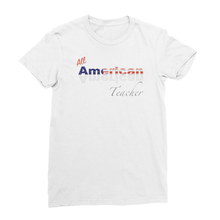 All American Teacher Women's Fine Jersey T-Shirt