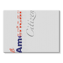 All American Citizen Stretched Canvas