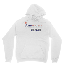 All American Dad Heavy Blend Hooded Sweatshirt