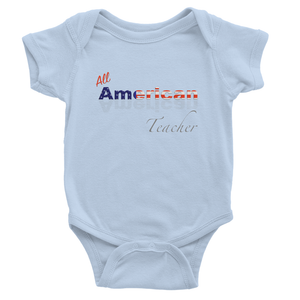 All American Teacher Baby Bodysuit