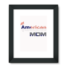 All American Mom Framed Fine Art Print