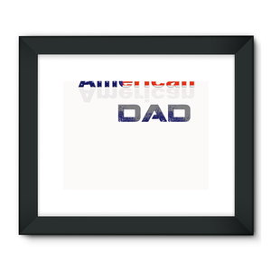 All American Dad Framed Fine Art Print