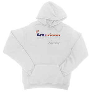 All American Teacher College Hoodie