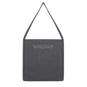 If you don't do it... Tote Bag