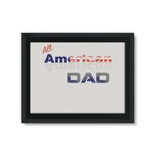 All American Dad Framed Canvas